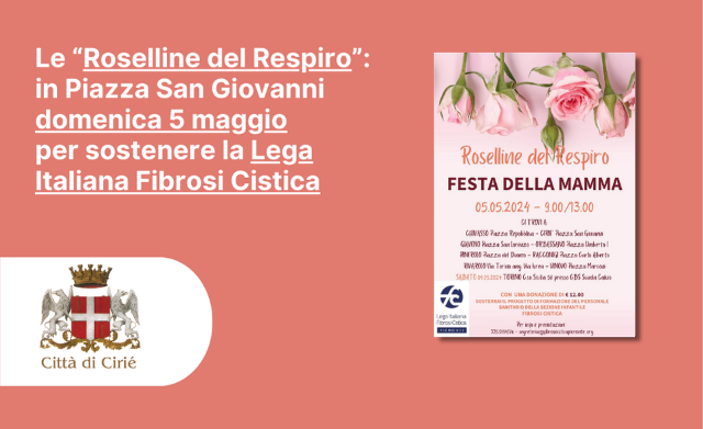 Le “Roselline del Respiro”: in Piazza San Giovanni domenica 5 maggio per sostenere la Lega Italiana Fibrosi Cistica