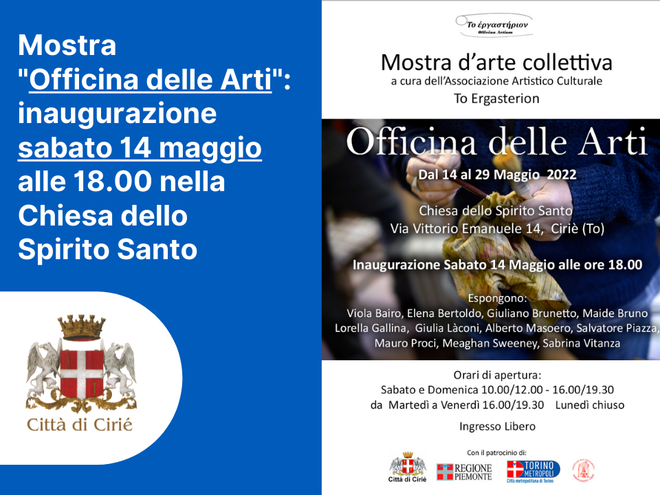 "Officina delle Arti": inaugurazione sabato 14 maggio alle 18.00 