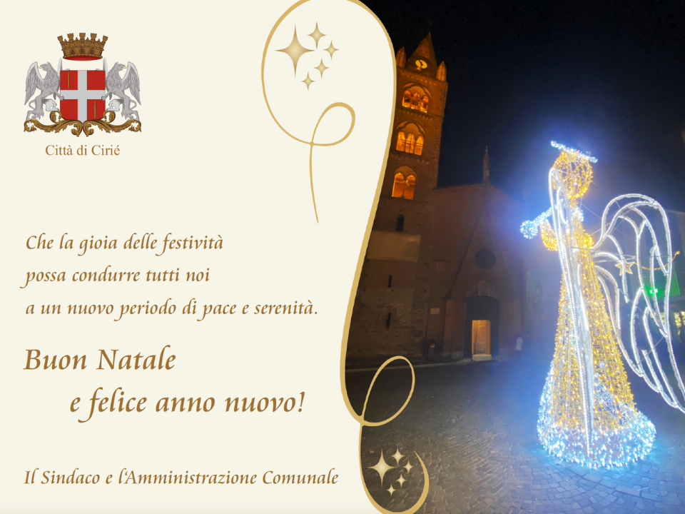 Auguri di buon Natale e felice anno nuovo a tutta Cirié