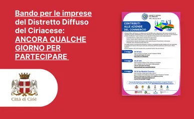 Bando per le imprese del Distretto Diffuso del Ciriacese: ancora qualche giorno per partecipare 