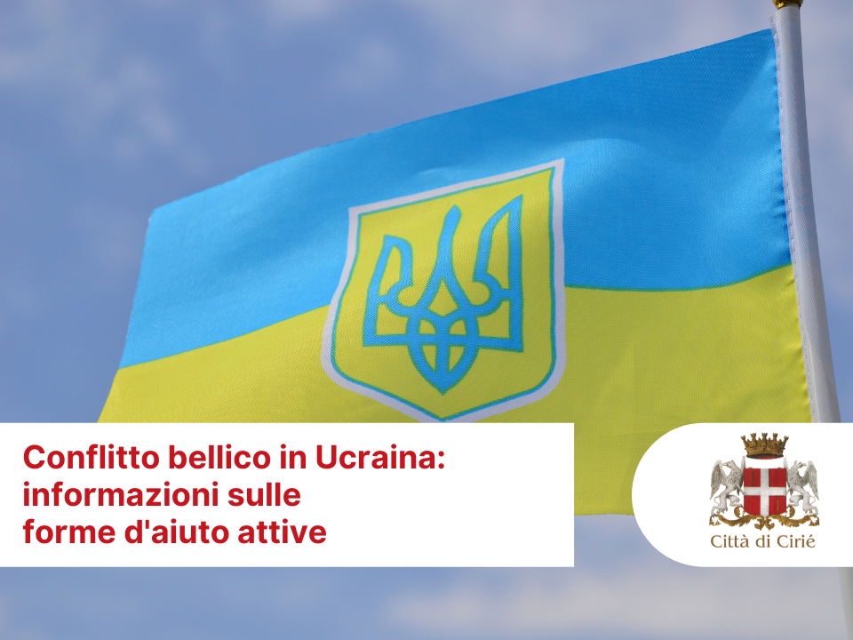 Conflitto bellico in Ucraina: informazioni sulle forme d'aiuto attive