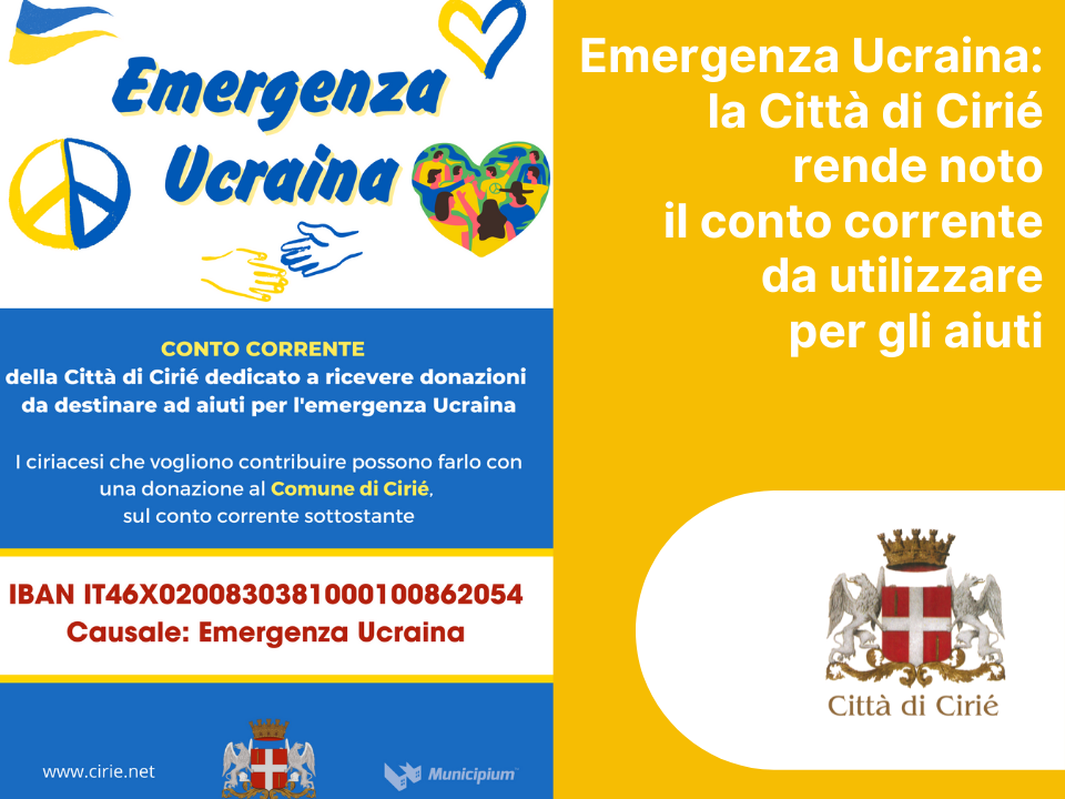 Emergenza Ucraina: la Città di Cirié rende noto il conto corrente 