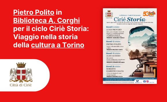 Pietro Polito in Biblioteca A. Corghi: Viaggio nella storia della cultura a Torino