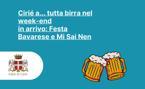 Cirié a... tutta birra nel week-end in arrivo