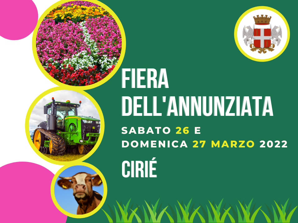 FIERA DELL'ANNUNZIATA 2022: tra tradizione e novità, torna la fiera di primavera della Città di Cirié