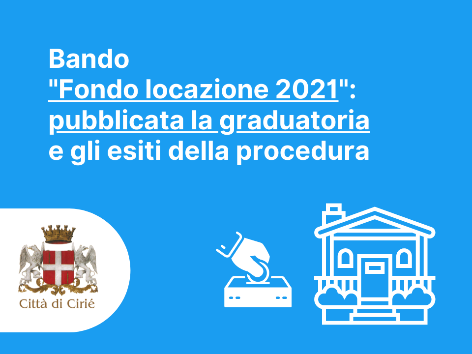 Bando "Fondo locazione 2021": pubblicata la graduatoria