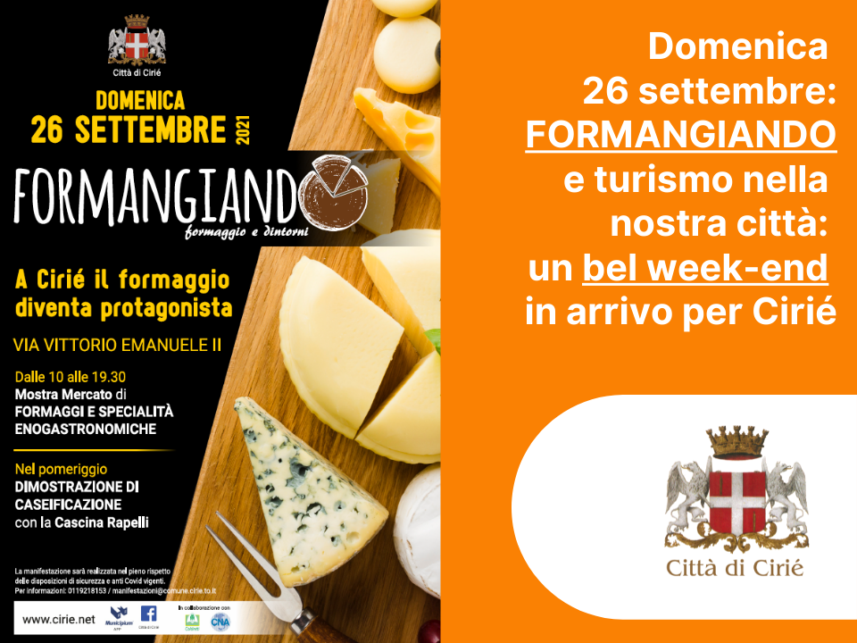 Formangiando e turismo in città: un bel week-end in arrivo per Cirié