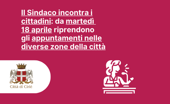 Il Sindaco incontra i cittadini: da martedì 18 aprile riprendono gli appuntamenti nelle diverse zone della città