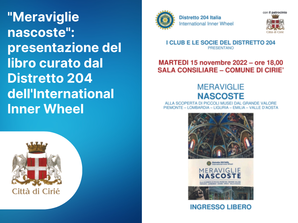 "Meraviglie nascoste": presentazione del libro curato dal Distretto 204 dell'International Inner Wheel