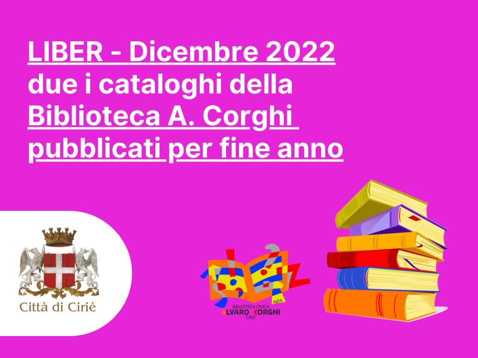 Liber dicembre: il catalogo della Biblioteca A. Corghi di dicembre "vale il doppio" 