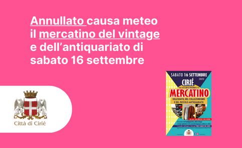 Annullato il mercatino dell'antiquariato di sabato 16 settembre