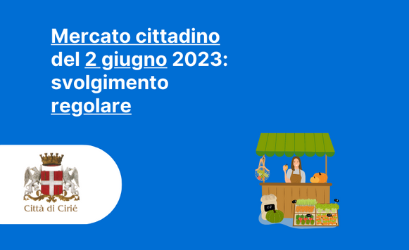  Mercato cittadino 2 giugno: svolgimento regolare