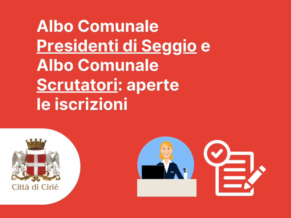 Albo Comunale Presidenti di Seggio e Scrutatori: iscrizioni 