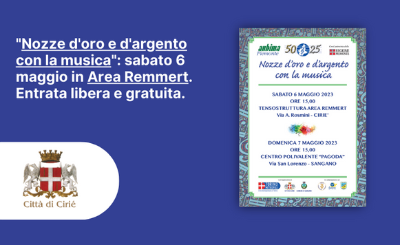 "Nozze d'oro e d'argento con la musica": sabato 6 maggio in Area Remmert 