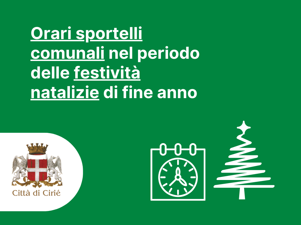 Orari uffici comunali nel periodo delle festività natalizie