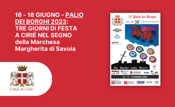 16 - 18 giugno: Palio dei Borghi 2023 a Cirié