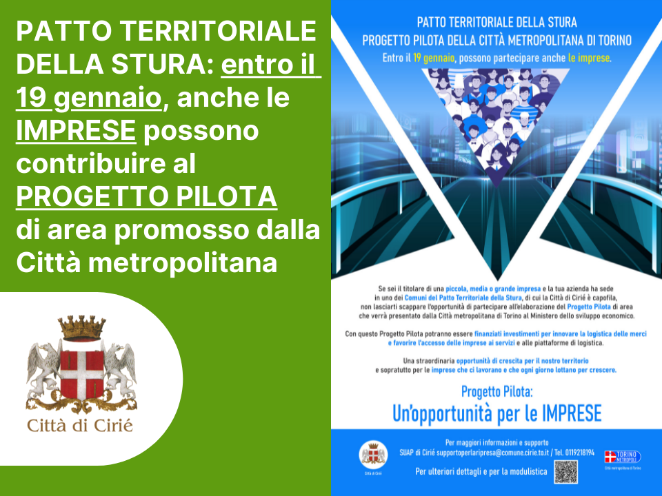 Patto Territoriale della Stura: entro il 19 gennaio, anche le Imprese possono contribuire al Progetto Pilota di area promosso dalla Città metropolitana   