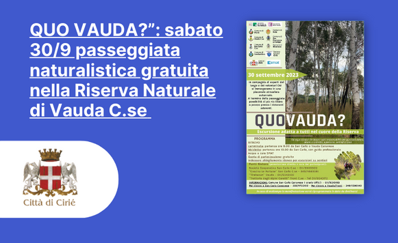 “Quo Vauda?”: sabato 30/9 passeggiata naturalistica nella Riserva Naturale di Vauda C.se 