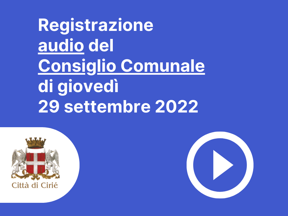 Registrazione Consiglio Comunale 29 settembre