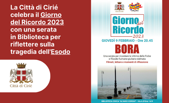 La Città di Cirié celebra il Giorno del Ricordo 2023 con una serata in Biblioteca per riflettere sulla tragedia dell'Esodo