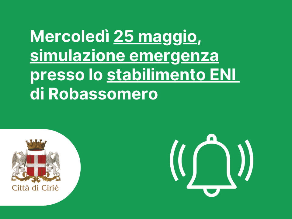 Mercoledì 25 maggio, simulazione emergenza presso lo stabilimento ENI 