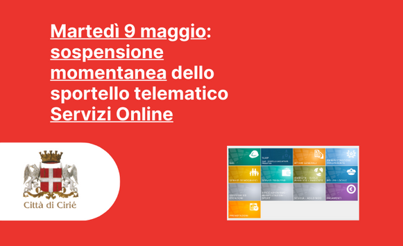 Martedì 9 maggio: sospensione momentanea dello sportello telematico