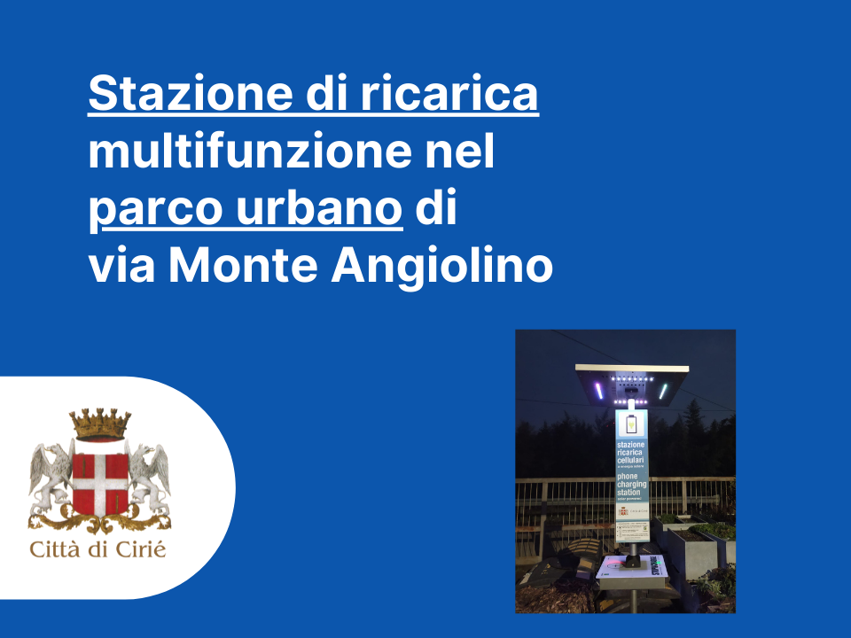 Stazione di ricarica multifunzione nel parco urbano di via Monte Angiolino