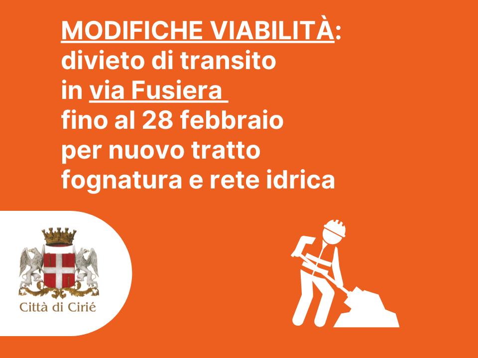 Modifiche viabilità: divieto di transito in via Fusiera fino al 28 febbraio 