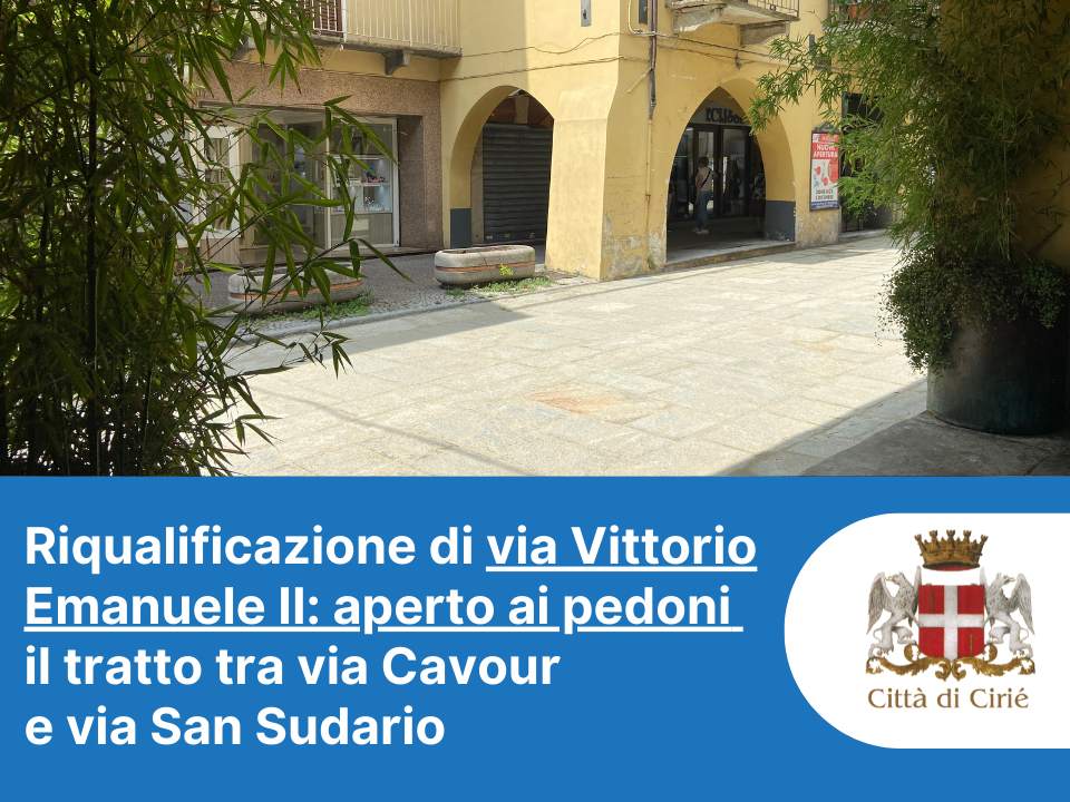 Riqualificazione via Vittorio Emanuele: aperto ai pedoni nuovo tratto