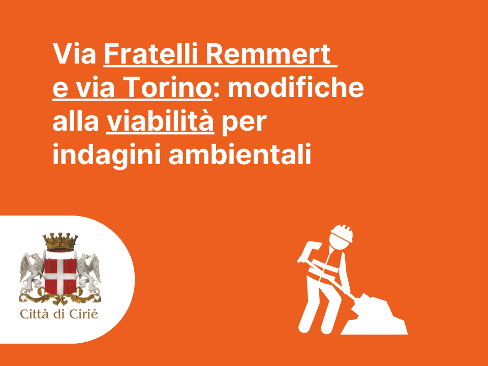 Via Fratelli Remmert e via Torino: modifiche alla viabilità 