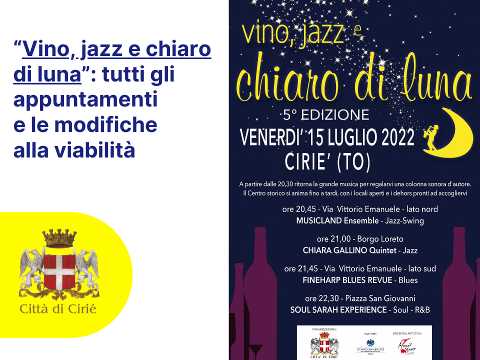 “Vino, jazz e chiaro di luna”: dettagli e viabilità 