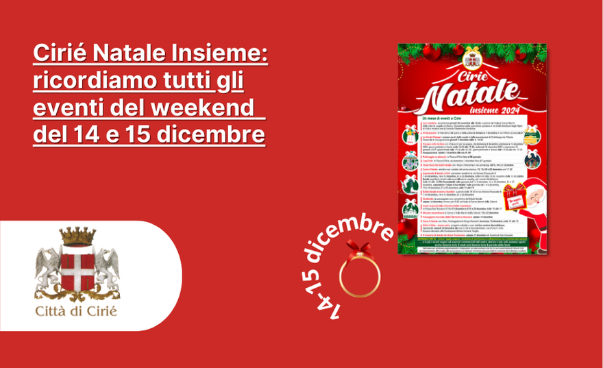 Cirié Natale Insieme: ricordiamo tutti gli eventi del weekend!