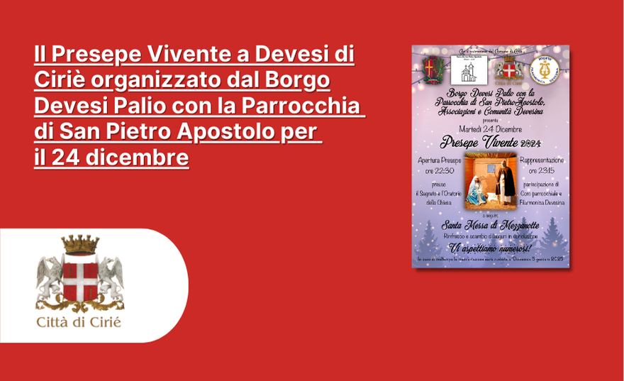  Il Presepe Vivente a Devesi di Ciriè organizzato dal Borgo Devesi Palio con la Parrocchia di San Pietro Apostolo per il 24 dicembre