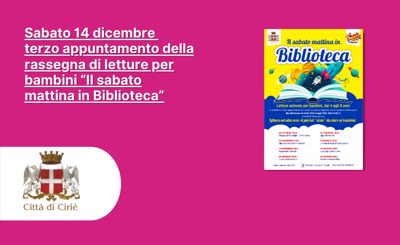 Sabato 14 dicembre terzo appuntamento della rassegna di letture per bambini “Il sabato mattina in Biblioteca”