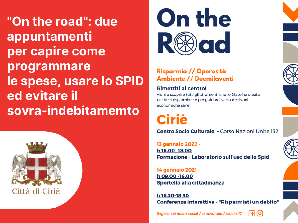 Giovedì 13 e venerdì 14 gennaio "On the road": due appuntamenti per capire come programmare le spese, usare lo SPID al meglio ed evitare il sovra-indebitamemto 