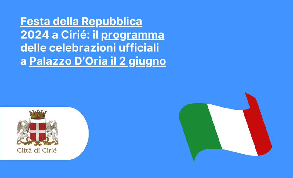 Festa della Repubblica 2024 a Cirié: il programma delle celebrazioni ufficiali
