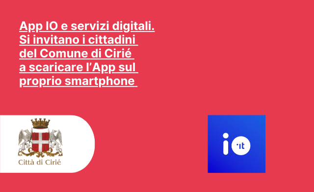 App IO e i servizi digitali del Comune di Cirié: informazioni alla cittadinanza