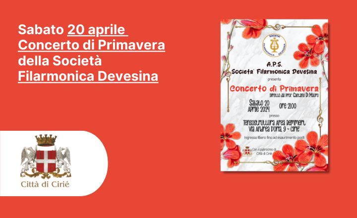 Sabato 20 aprile Concerto di Primavera della Società Filarmonica Devesina