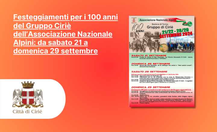 Festeggiamenti per i 100 anni del Gruppo Ciriè dell’Associazione Nazionale Alpini: da sabato 21 a domenica 29 settembre