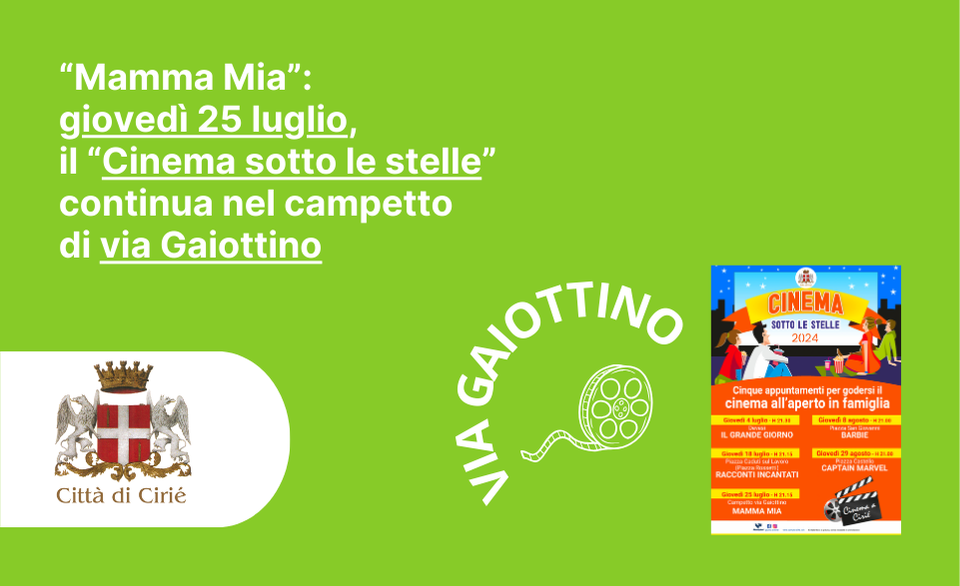 Giovedì 25 luglio nel campetto di via Gaiottino va in scena il film “Mamma Mia” per la rassegna di cinema all’aperto