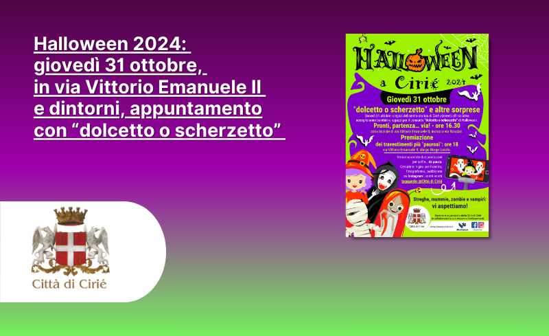 Halloween 2024: giovedì 31 ottobre, in via Vittorio Emanuele II e dintorni, appuntamento con “dolcetto o scherzetto” 