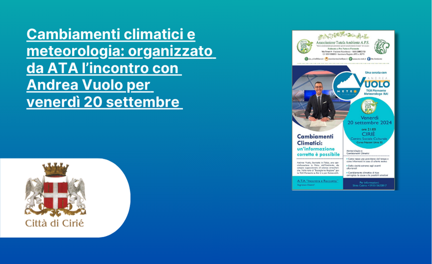 Cambiamenti climatici e meteorologia: organizzato da ATA l’incontro con Andrea Vuolo per il prossimo 20 settembre 