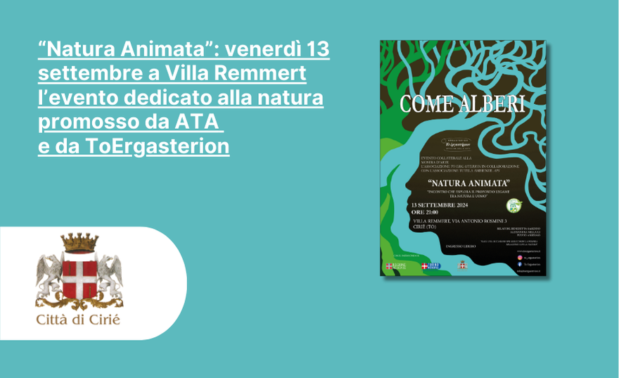 “Natura Animata”: venerdì 13 settembre a Villa Remmert l’evento dedicato alla natura promosso da ATA  e da ToErgasterion