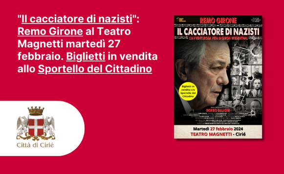 "Il cacciatore di nazisti": Remo Girone al Teatro Magnetti martedì 27 febbraio