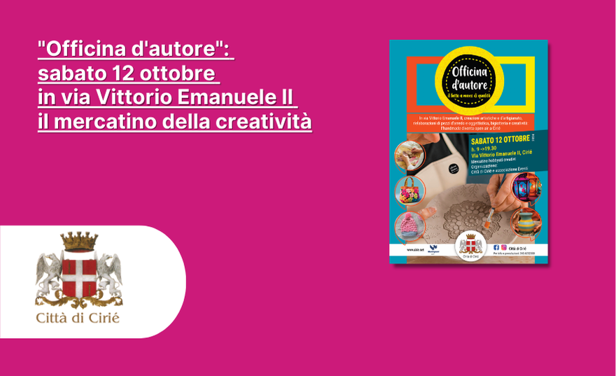 "Officina d'autore": sabato 12 ottobre in via Vittorio Emanuele II il mercatino della creatività