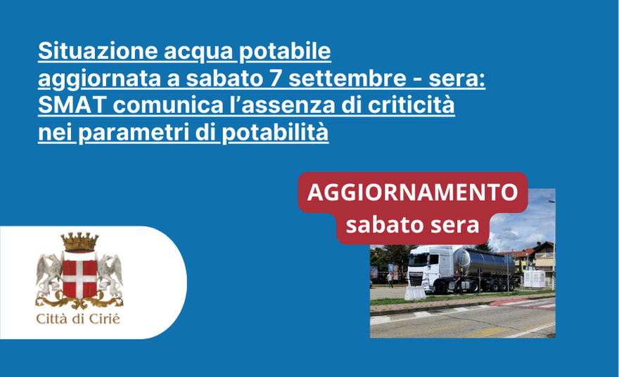 Situazione acqua potabile aggiornata a sabato 7 settembre - sera: SMAT comunica l’assenza di criticità nei parametri di potabilità