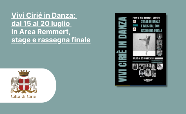 Vivi Cirié in Danza: dal 15 al 20 luglio in Area Remmert, stage e rassegna finale