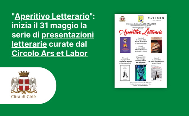 "Aperitivo Letterario": inizia il 31 maggio la serie di presentazioni letterarie curate dal Circolo Ars et Labor