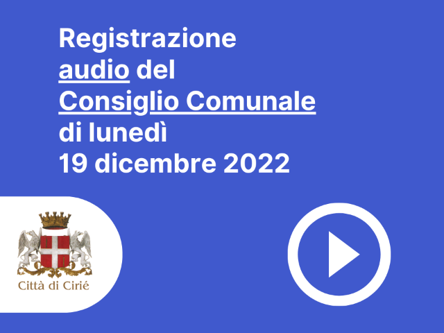 Registrazione audio del Consiglio Comunale del 19 dicembre