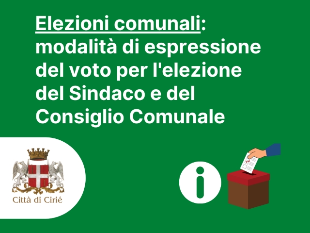 Elezioni comunali: modalità di espressione del voto per l'elezione del Sindaco e del Consiglio Comunale